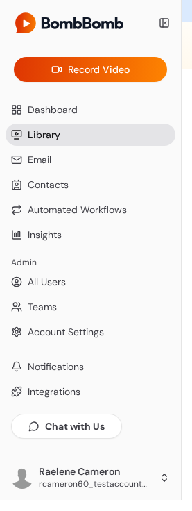 The new sidebar as an Admin sees it, from Record Video down to Chat with Us and the account menu
