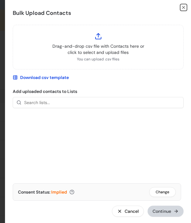 The Bulk Upload Contacts panel with the upload area, Download csv template, Add uploaded contacts to Lists, and Consent Status