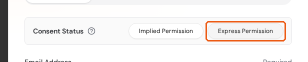 Consent Status with the Implied Permission and Express Permission options
