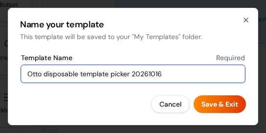 The Name your template dialog with the Template Name field and the Save & Exit button